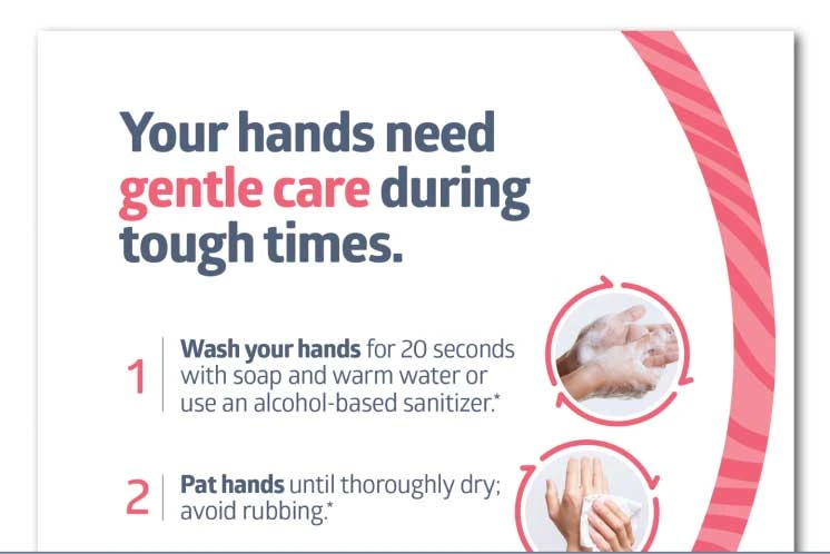 Your hands need gentle care during tough times.